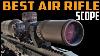Best Air Rifle Scope Top 5 Air Rifle Scope Reviews