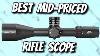 Best Mid Priced Rifle Scope